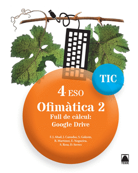 TIC 4 ESO. OFIMTICA 2. FULL DE CLCUL: GOOGLE DRIVE