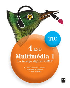 MULTIMEDIA 4 TIC 4 ESO (CAT) (2017)