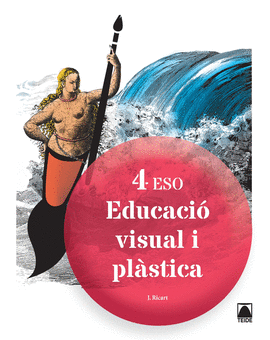 EDUCACI� VISUAL I PL�STICA 4 ESO - ED. 2016