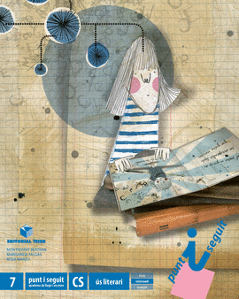 PUNT I SEGUIT. QUADERN 7 - CICLE SUPERIOR