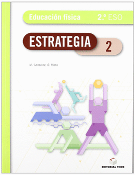 ESTRATEGIA. EDUCACIN FSICA 2 ESO