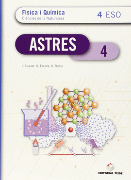 ASTRES 4. FSICA I QUMICA 4T ESO