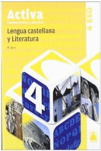 ACTIVA. CUADERNO DE APOYO AL LIBRO DIGITAL. LENGUA CASTELLANA 4� ESO