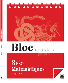 BLOC D'ACTIVITATS. MATEMTIQUES 3R ESO