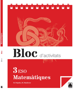 BLOC D'ACTIVITATS. MATEM�TIQUES 3R ESO