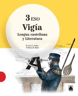 VIGA. LENGUA CASTELLANA Y LITERATURA 3