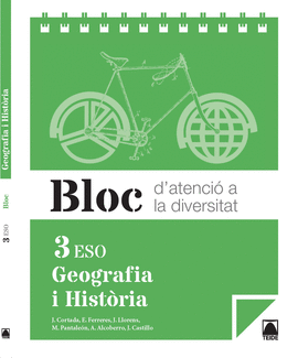 BLOC D'ATENCI A LA DIVERSITAT. GEOGRAFIA I HISTRIA 3R ESO