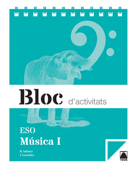 BLOC D'ACTIVITATS. MSICA I ESO