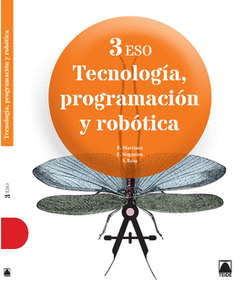 TECNOLOGA, PROGRAMACIN Y ROBTICA 3 ESO