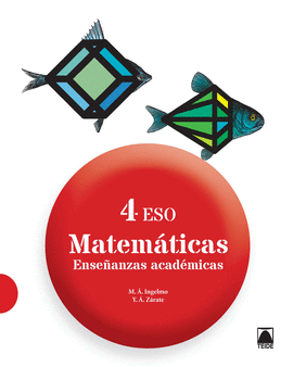 MATEMTICAS. ENSEANZAS ACADMICAS 4 ESO - ED. 2016