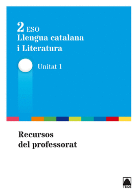 GUIA DID�CTICA. LLENGUA CATALANA I LITERATURA 2N ESO