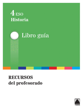 GU�A DID�CTICA. HISTORIA 4� ESO - ED. 2016
