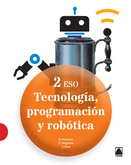 TECNOLOGA, PROGRAMACIN Y ROBTICA 2 ESO