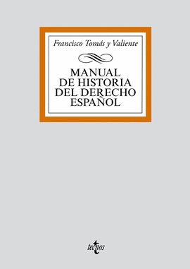 MANUAL DE HISTORIA DEL DERECHO ESPA�OL