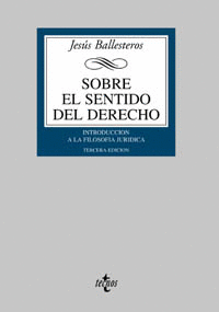 SOBRE EL SENTIDO DEL DERECHO