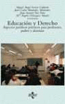 EDUCACI�N Y DERECHO