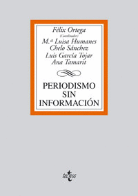 PERIODISMO SIN INFORMACI�N