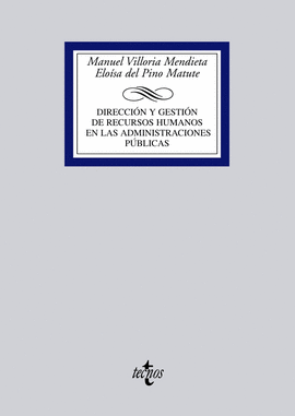 DIRECCI�N Y GESTI�N DE RECURSOS HUMANOS EN LAS ADMINISTRACIONES P�BLICAS