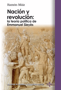 NACIN Y REVOLUCIN: LA TEORA POLTICA DE EMMANUEL SIEYS