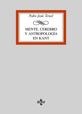 MENTE, CEREBRO Y ANTROPOLOG�A EN KANT