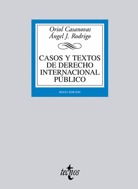 CASOS Y TEXTOS DE DERECHO INTERNACIONAL P�BLICO