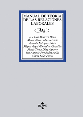 MANUAL DE TEORIA DE LAS RELACIONES LABORALES