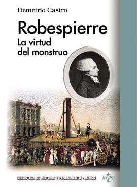 ROBESPIERRE  EL INCORRUPTIBLE REVOL