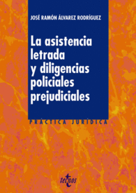 LA ASISTENCIA LETRADA Y DILIGENCIAS