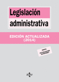 LEGISLACION ADMINISTRATIVA ACTUALIZADA 2014