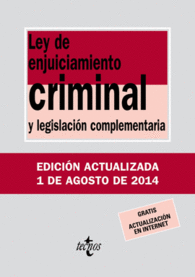LEY DE ENJUICIAMIENTO CRIMINAL Y LEGISLACION COMPL