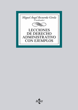 LECCIONES DE DERECHO ADMINISTRATIVO CON EJEMPLOS