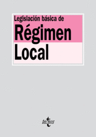 LEGISLACI�N B�SICA DE R�GIMEN LOCAL