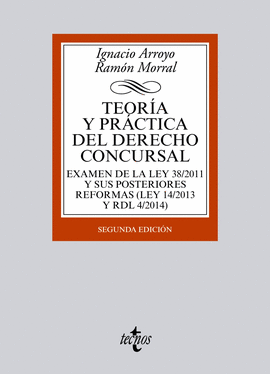 TEOR�A Y PR�CTICA DEL DERECHO CONCURSAL
