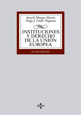 INSTITUCIONES Y DERECHO DE LA UNI�N EUROPEA