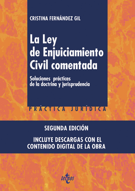 LA LEY DE ENJUICIAMIENTO CIVIL COMENTADA