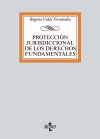 PROTECCI�N JURISDICCIONAL DE LOS DERECHOS FUNDAMENTALES