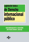 LEGISLACI�N B�SICA DE DERECHO INTERNACIONAL P�BLICO