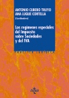 LOS REG�MENES ESPECIALES DEL IMPUESTO SOBRE SOCIEDADES Y DEL IVA