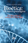 BIO�TICA: UN NUEVO PARADIGMA