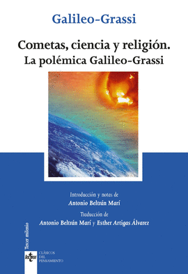 COMETAS CIENCIA Y RELIGI�N LA POL�MICA GALILEO GRASSI CL�SICOS CL�SICOS DEL PENSAMIENTO
