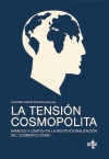 LA TENSI�N COSMOPOLITA