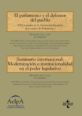 EL PARLAMENTO Y EL DEFENSOR DEL PUEBLO. SEMINARIO INTERNACIONAL: MODERNIZACI�N E
