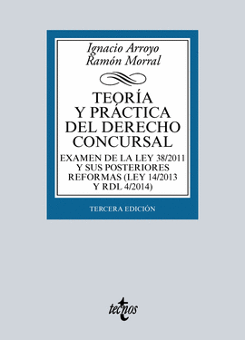 TEOR�A Y PR�CTICA DEL DERECHO CONCURSAL