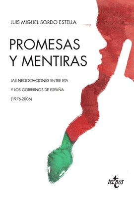 PROMESAS Y MENTIRAS