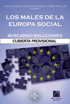 LOS MALES DE LA EUROPA SOCIAL