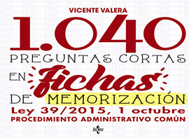 1040 PREGUNTAS CORTAS EN FICHAS DE MEMORIZACI�N