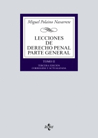 LECCIONES DE DERECHO PENAL. PARTE GENERAL. TOMO II