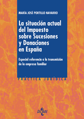 LA SITUACIN ACTUAL DEL IMPUESTO SOBRE SUCESIONES Y DONACIONES EN ESPAA