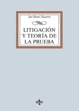 LITIGACI�N Y TEOR�A DE LA PRUEBA