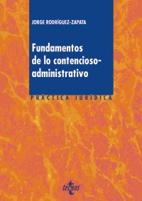 FUNDAMENTOS DE LO CONTENCIOSO-ADMINISTRATIVO